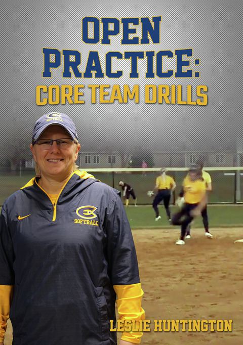 Leslie Huntington's Coaching Softball Practice Series                                                                           