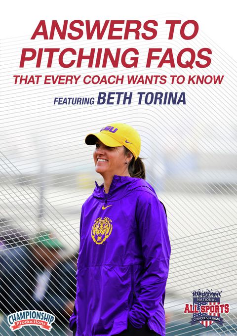 Beth Torina: Answers to Pitching FAQs that Every Coach Wants to Know                                                            