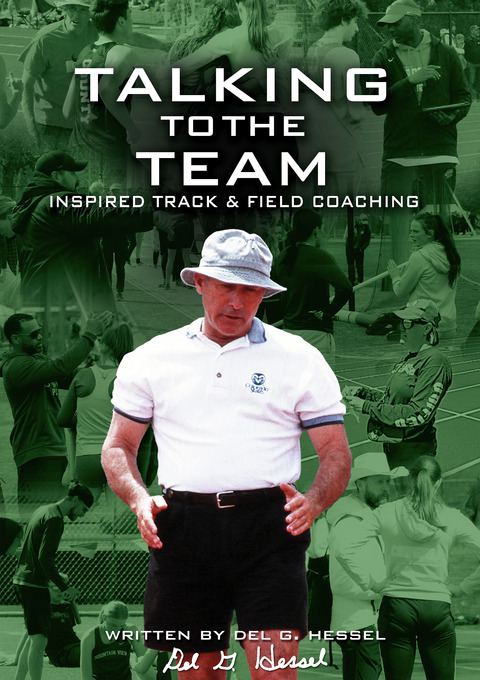 Talking to the Team: Inspired Track & Field Coaching                                                                            