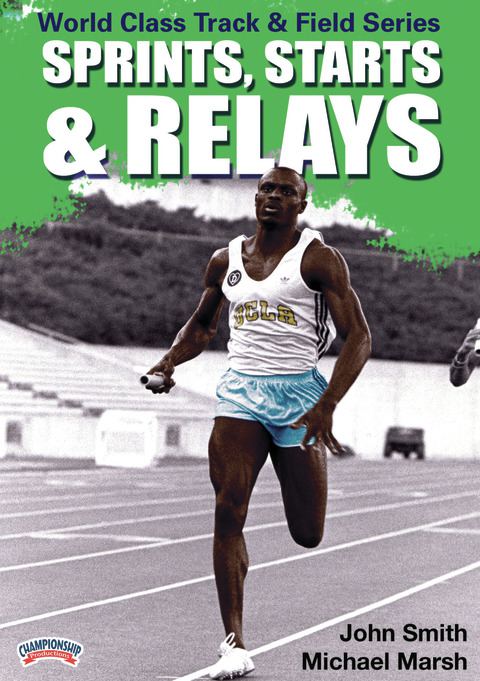 Sprints, Starts and Relays                                                                                                      