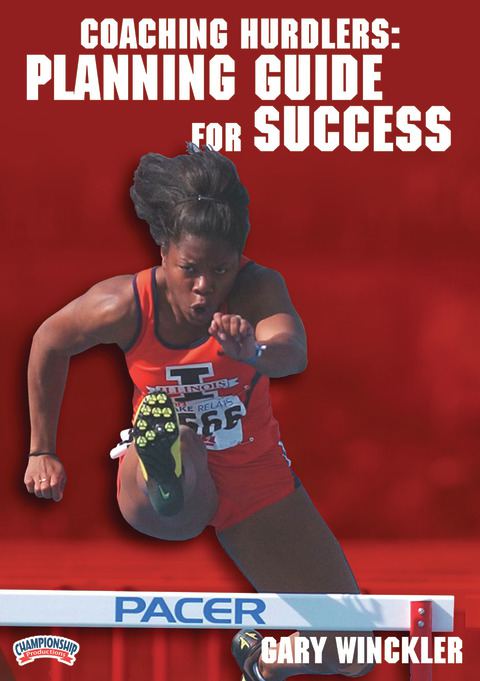 Coaching Hurdlers: Planning Guide for Success                                                                                   
