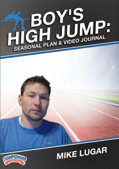 Boy's High Jump: Seasonal Plan & Video Journal                                                                                  