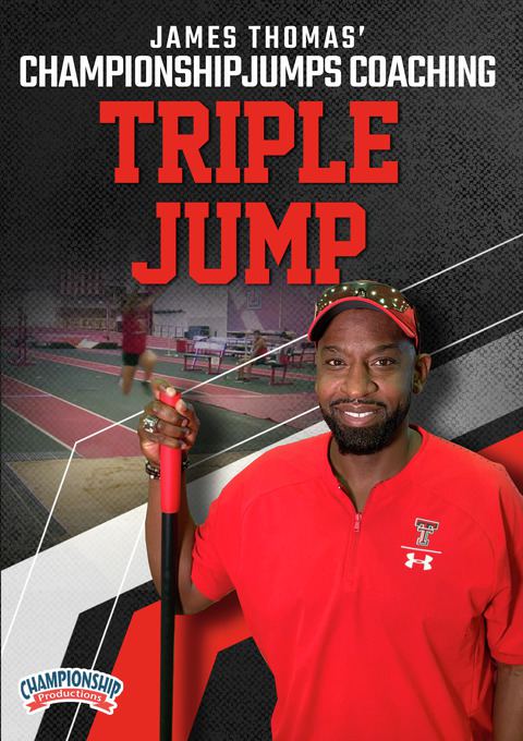James Thomas' Championship Jumps Coaching: Triple Jump                                                                          