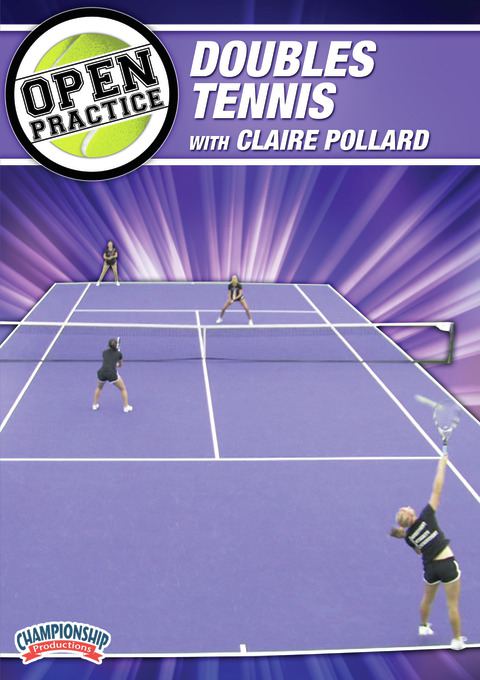 Open Practice: Doubles Tennis with Claire Pollard                                                                               