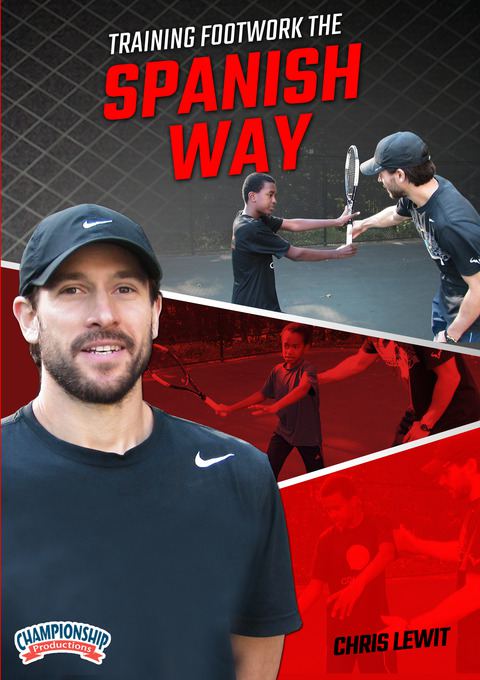 Training Footwork the Spanish Way                                                                                               