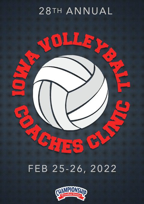 2022 Iowa Volleyball Coaches Clinic                                                                                             