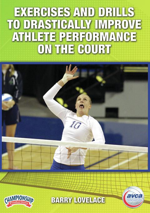 Exercises and Drills to Drastically Improve Athlete Performance on the Court                                                    