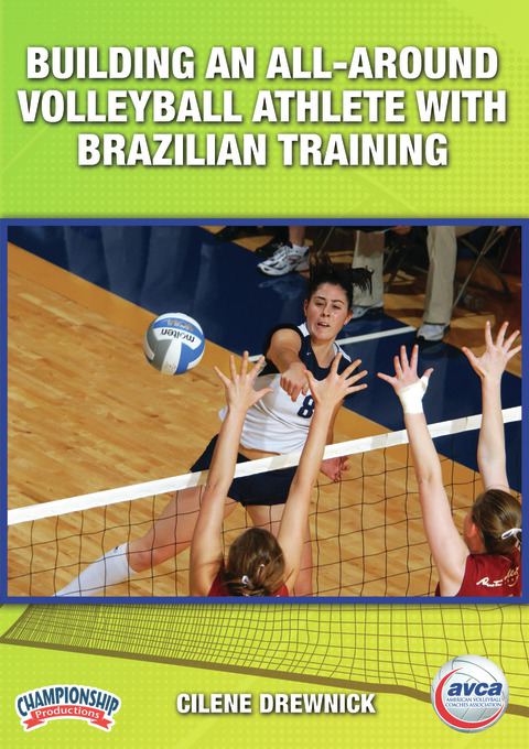 Building an All-Around Volleyball Athlete with Brazilian Training Methods                                                       