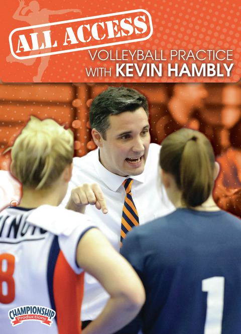 All Access Volleyball Practice with Kevin Hambly                                                                                