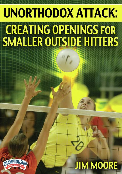 Unorthodox Attack: Creating Openings for Smaller Outside Hitters                                                                