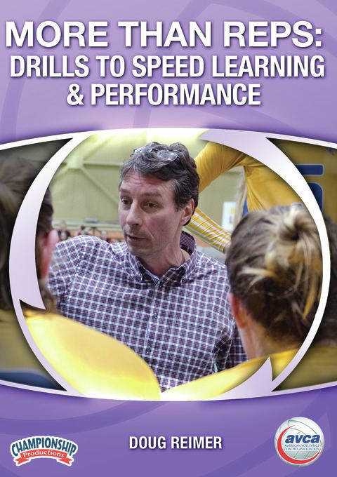 More Than Reps: Drills to Speed Learning and Performance                                                                        