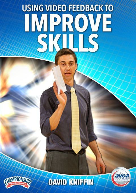 Using Video Feedback to Improve Skills                                                                                          