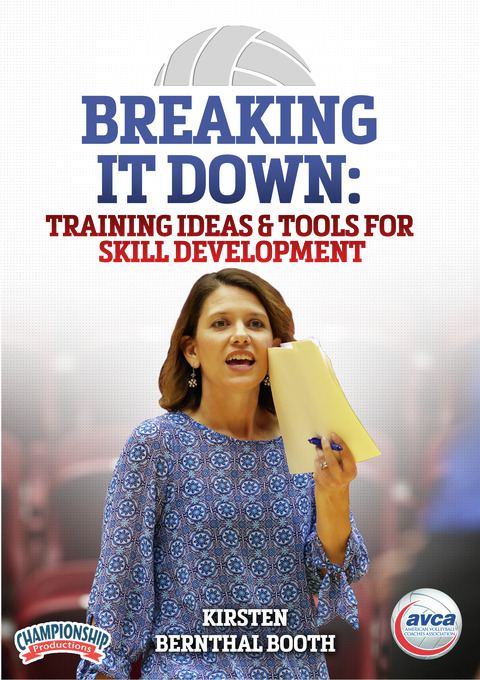 Breaking It Down: Training Ideas & Tools for Skill Development                                                                  