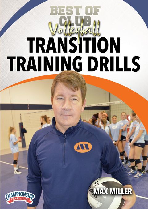 Best of Club Volleyball: Transition Training Drills                                                                             