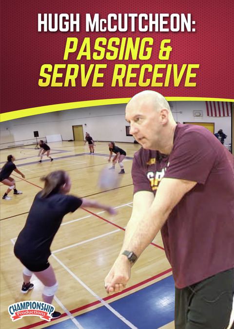 Hugh McCutcheon: Passing & Serve Receive                                                                                        