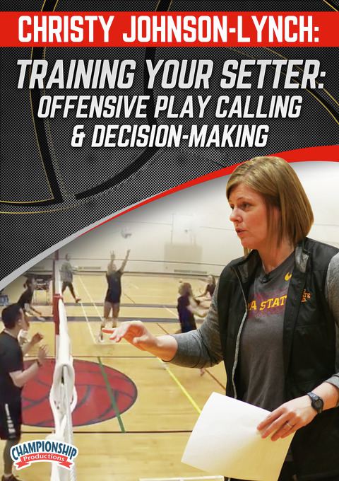 Training Your Setter: Offensive Play Calling & Decision-Making                                                                  