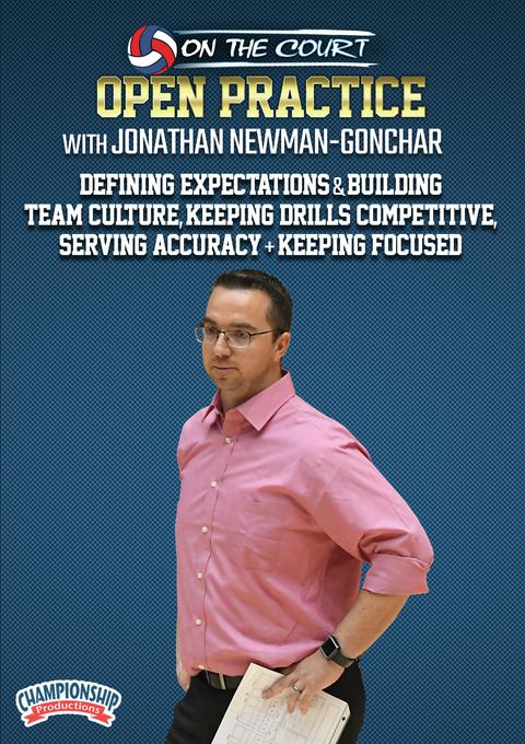 Defining Expectations & Building Team Culture, Keeping Drills Competitive, Serving Accuracy + Keeping Focused                   