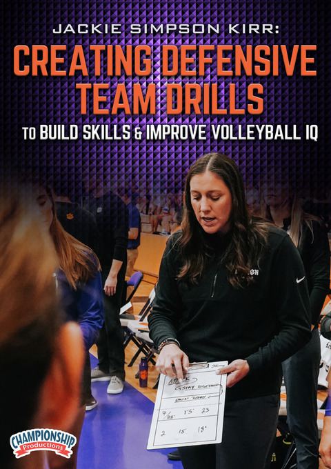 Jackie Simpson Kirr: Creating Defensive Team Drills to Build Skills & Improve Volleyball IQ                                     