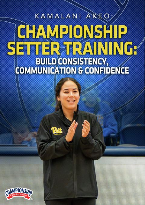 Championship Setter Training: Build Consistency, Communication & Confidence                                                     