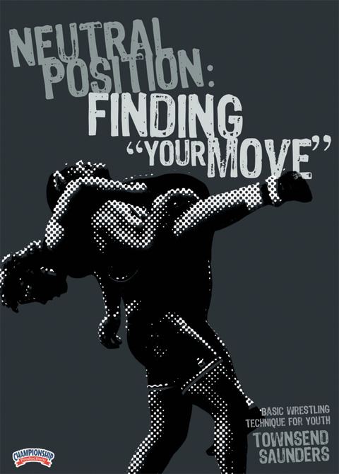 Basic Wrestling Technique for Youth - Neutral Position: Finding "Your Move"                                                     