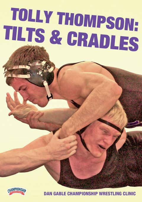 Tolly Thompson: Tilts &amp; Cradles                                                                                             
