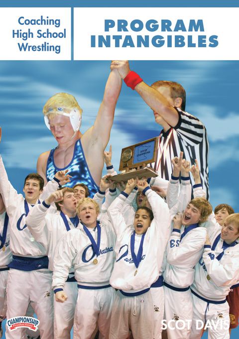 Coaching High School Wrestling: Program Intangibles                                                                             