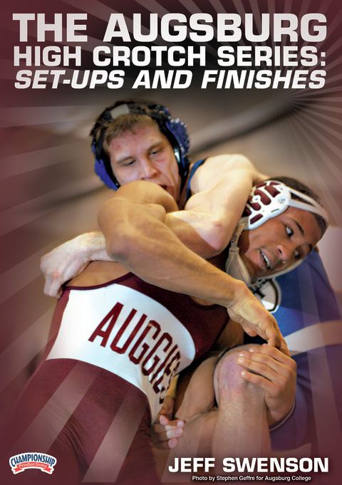 The Augsburg High Crotch Series: Set-ups and Finishes                                                                           