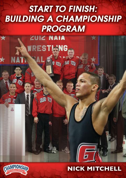 Start to Finish: Building a Championship Program                                                                                