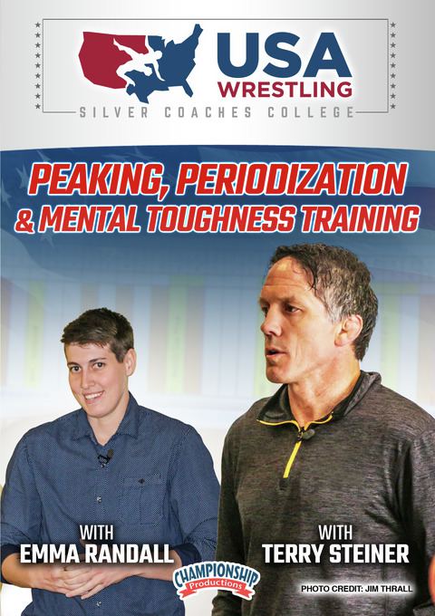 USA Wrestling Silver Coaches Clinic: Peaking, Periodization and Mental Toughness Training                                       