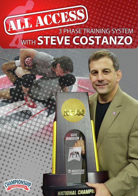 All Access Wrestling Practice: 3 Phase Training System with Steve Costanzo                                                      