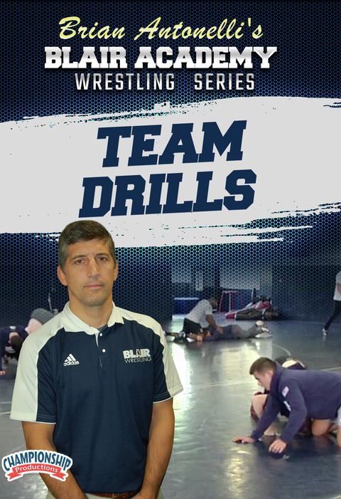 Brian Antonelli's Blair Academy Wrestling Series: Team Drills                                                                   