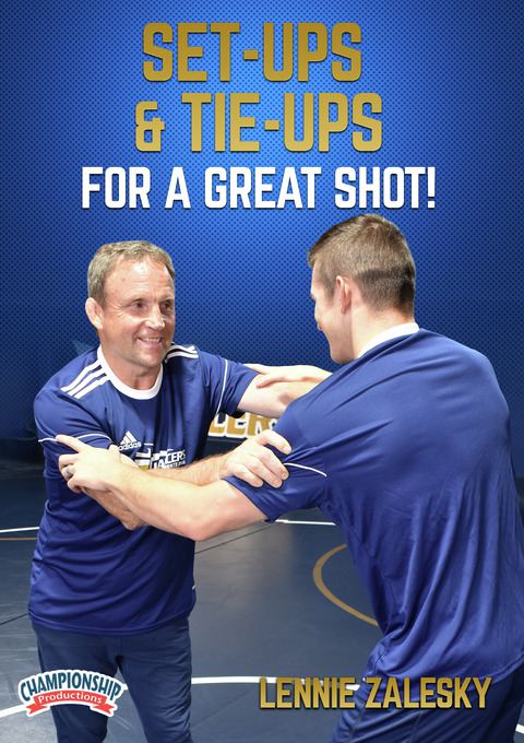 Set-Ups & Tie-Ups for a Great Shot!                                                                                             