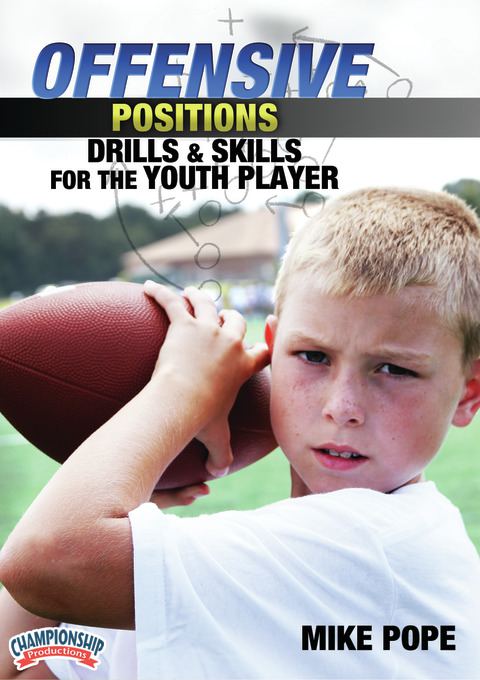 Mike Pope: Position Drills and Skills for Youth Football Set                                                                    