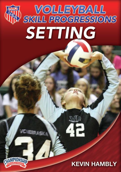 AAU Volleyball Skill Progressions: Setting                                                                                      