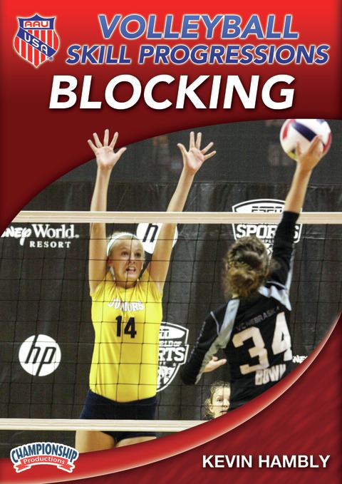 AAU Volleyball Skill Progressions: Blocking                                                                                     